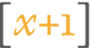 [x+1]